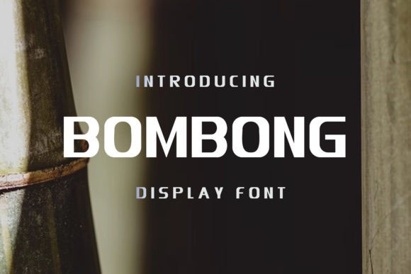 Bombong Typeface Review: Bold Display Fonts for Small Business Branding