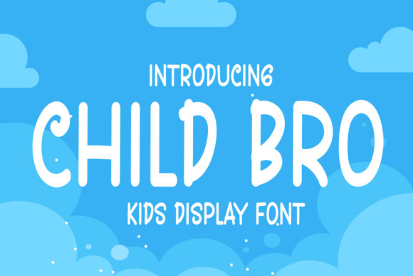 Child Bro: A Quirky Display Font for Standout Brand Identity