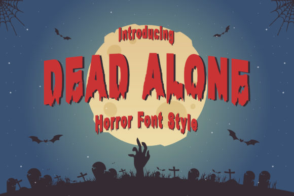 Dead Alone Font Review for Creative Makers and Designers