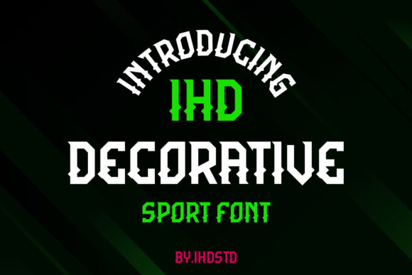 IHD Display Font for Bold and Unique Campaign Design