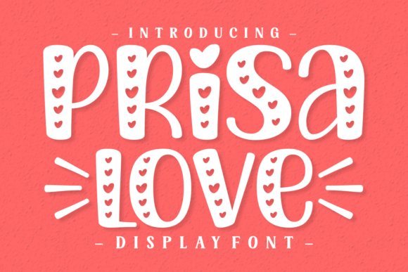 Prisa Love Display Font for Heartfelt Branding