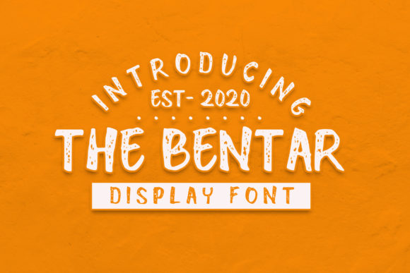 The Bentar: A Bold Display Font for Marketers and Designers